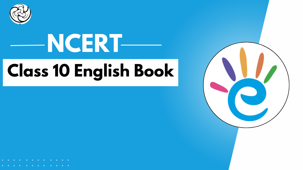 NCERT class 10 English book pdf - All Three Books - Free PDF download